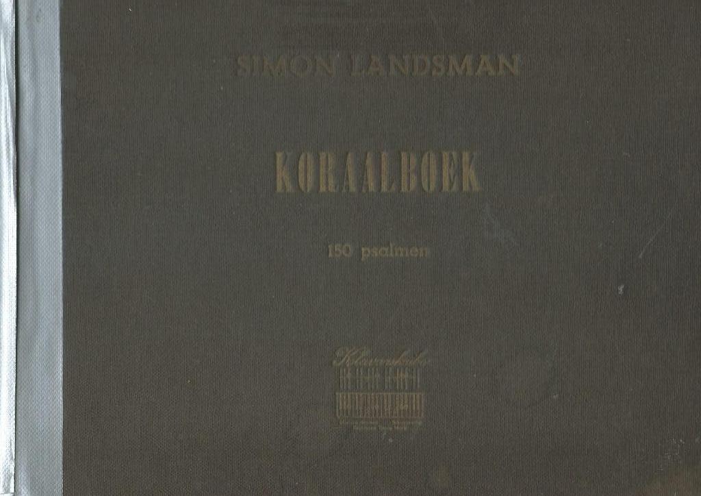 Koraalboek Simon Landsman (klavarskribo), Orgel, Gebruikt, Ophalen of Verzenden, Religie en Gospel