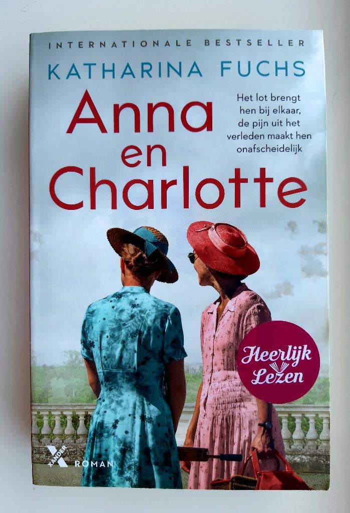 Katharina Fuchs: Anna en Charlotte. Historische roman., Ophalen of Verzenden, Zo goed als nieuw, Katharina Fuchs