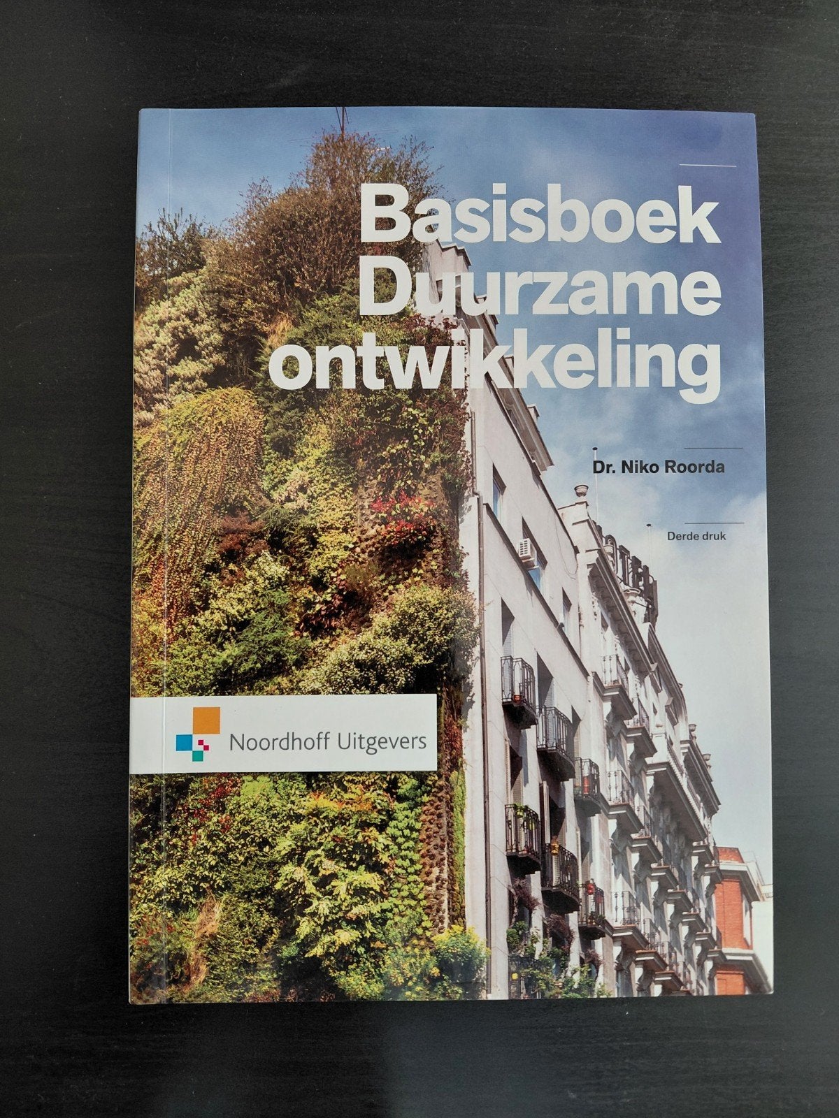 Niko Roorda - Basisboek duurzame ontwikkeling ongebruikt, Boeken, Techniek, Ophalen of Verzenden, Zo goed als nieuw, Niko Roorda