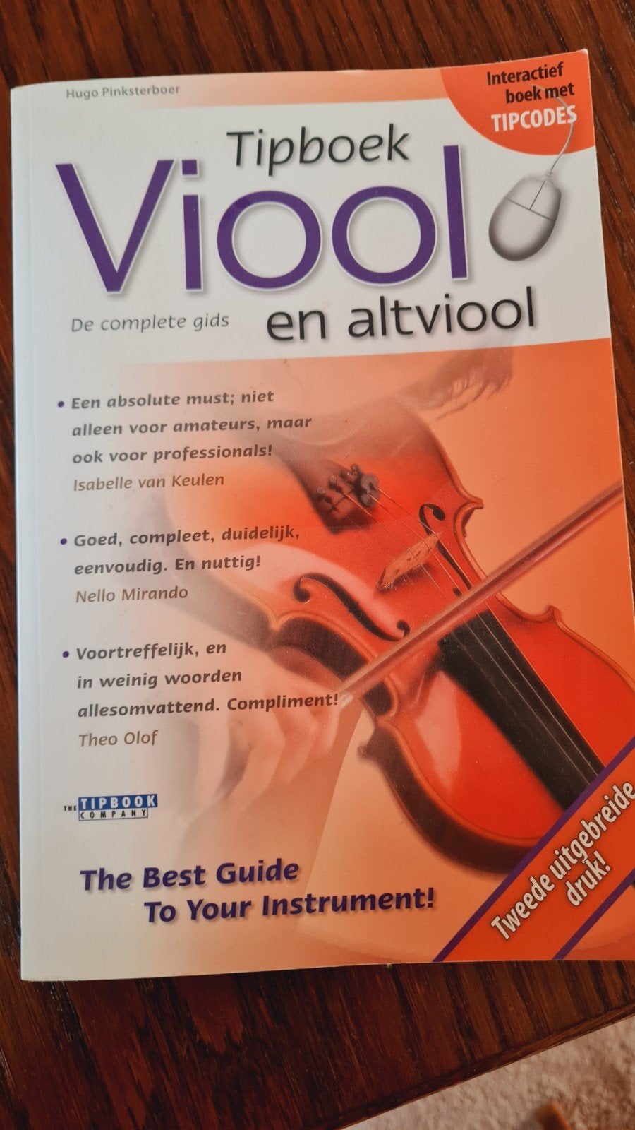 Tipboek Viool en Altviool - De complete gids, Ophalen of Verzenden, Zo goed als nieuw, Instrument, Hugo Pinksterboer