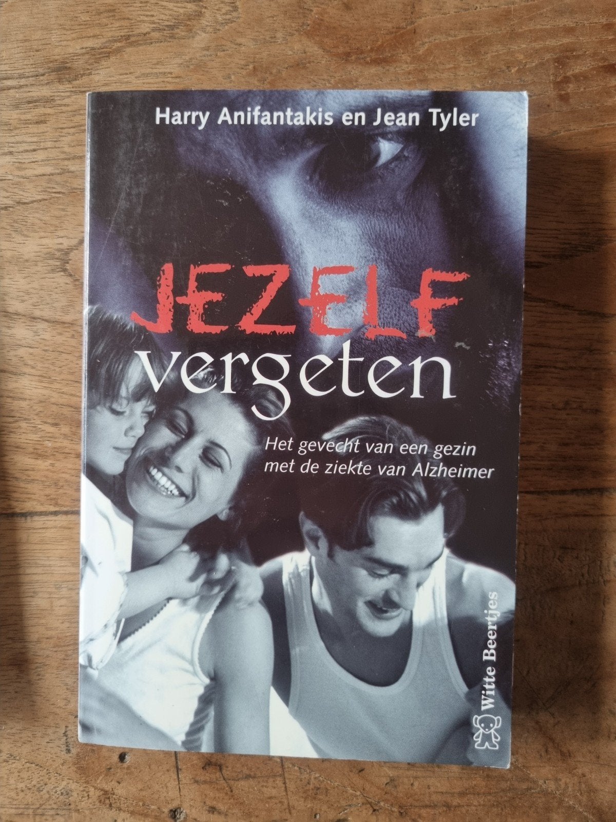 Harry Anifantakis - Jezelf vergeten, Ophalen, Nieuw, Harry Anifantakis; J. Tyler