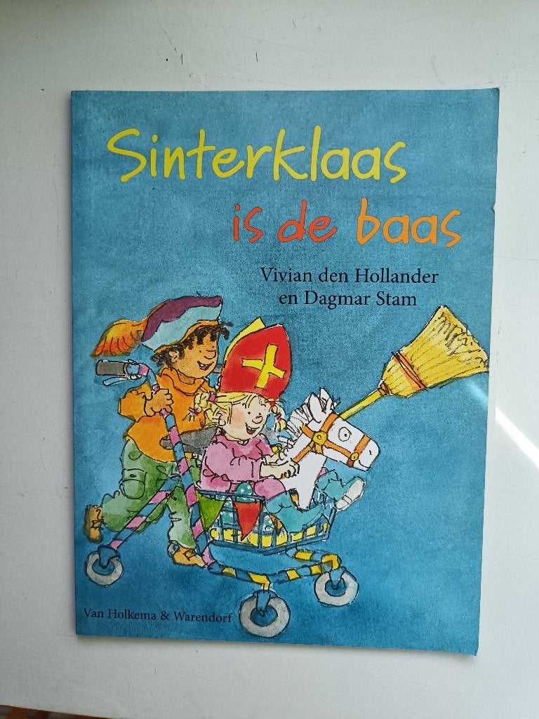 Vivian den Hollander, Dagmar Stam – Sinterklaas is de baas, Boeken, Ophalen of Verzenden, Zo goed als nieuw, Vivian den Hollander, Dagmar Stam