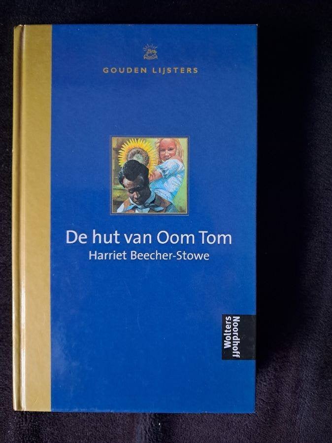 de hut van Oom Tom- Herriet Beecher-Stowe gouden lijsters, Ophalen of Verzenden, Nieuw