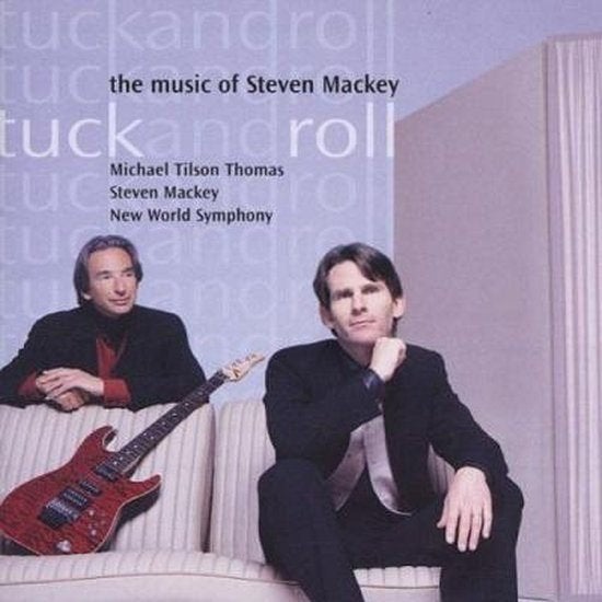 Steven Mackey - Tuck and Roll (CD), Overige componisten, Ophalen of Verzenden, Zo goed als nieuw, Orkest of Ballet