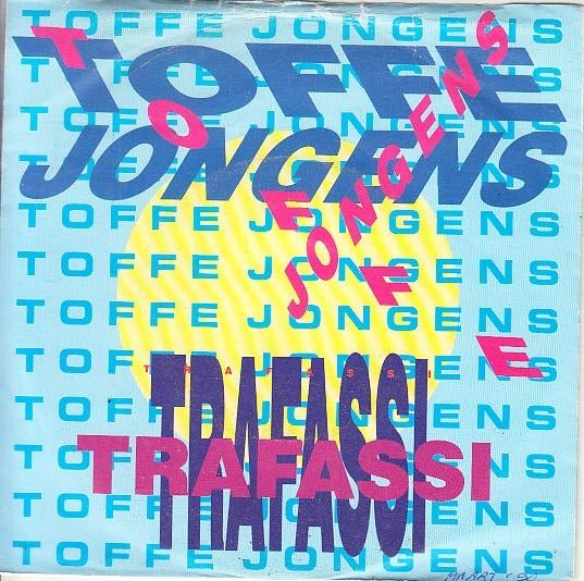 trafassi - toffe jongens ( 1990), Cd's en Dvd's, Vinyl Singles, 7 inch, Single, Ophalen of Verzenden, Zo goed als nieuw