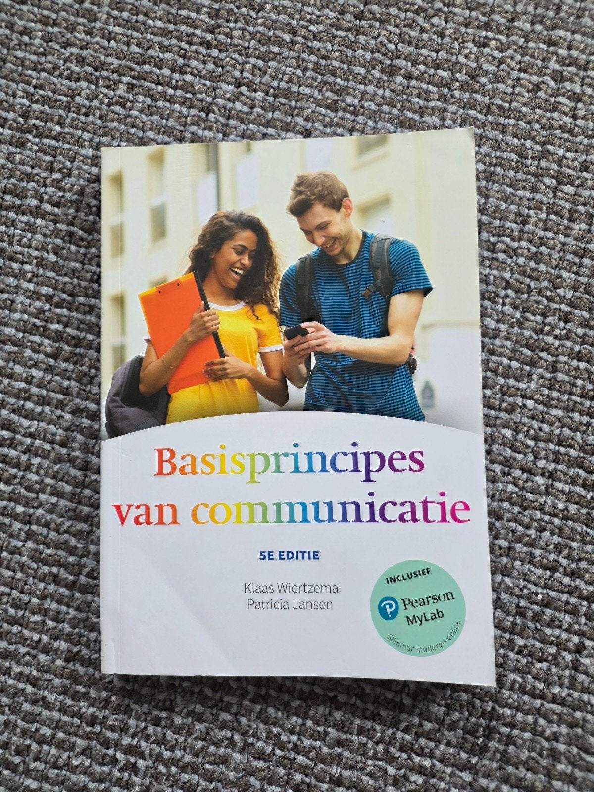 Basisprincipes van communicatie, 5e editie met MyLabNL toega, Boeken, Ophalen of Verzenden, Zo goed als nieuw, Klaas Wiertzema; Patricia Jansen
