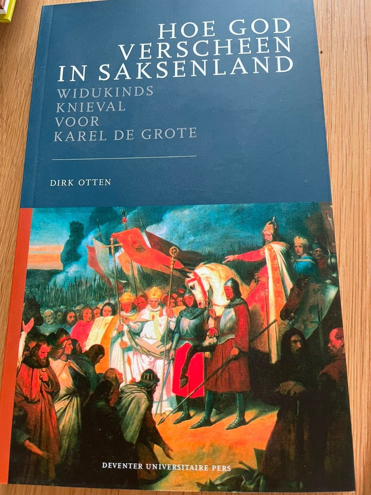 Hoe God verscheen in Saksenland, Dirk Otten, Dirk Otten, Wijsbegeerte of Ethiek, Ophalen of Verzenden, Zo goed als nieuw