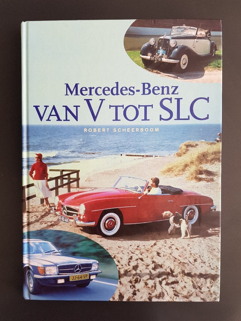 Mercedes-Benz van V - SLC boek naslagwerk Robert Scheerboom, Ophalen of Verzenden, Gelezen, Mercedes