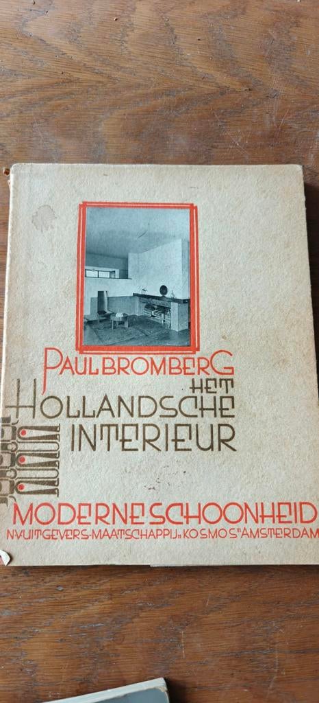 Het Hollandsche Interieur - Paul Bromberg (1931), Ophalen of Verzenden