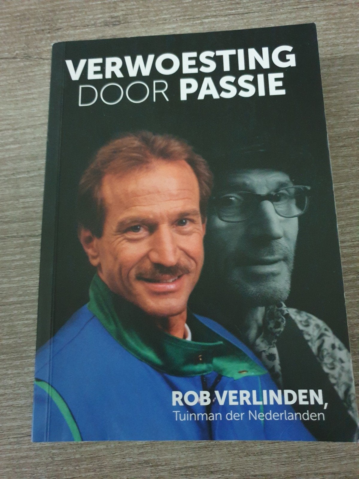 Verwoesting door Passie Rob Verlinden, Tuinman der Nederla, Ophalen of Verzenden, Gelezen, Rob Verlinden