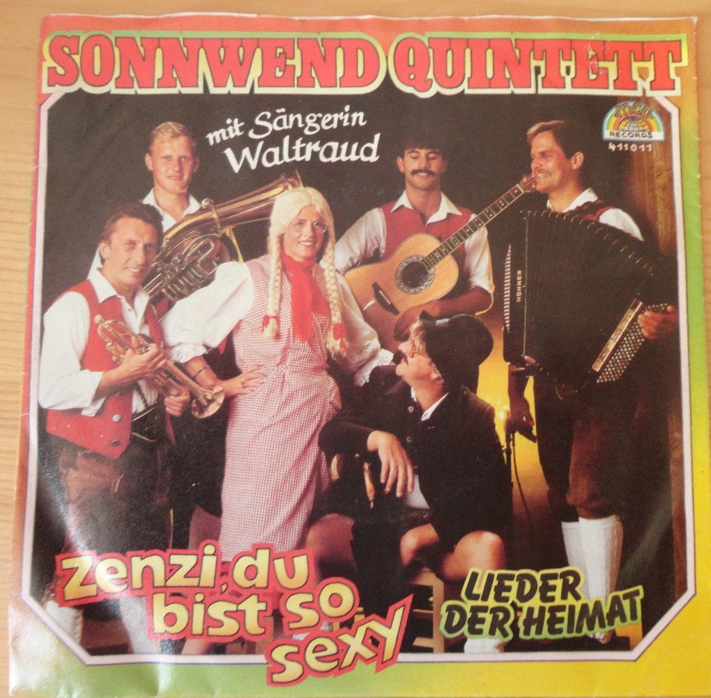 Sonnwend Quintett > Zenzi du bist so sexy, Ophalen of Verzenden, Gebruikt, 7 inch, Pop