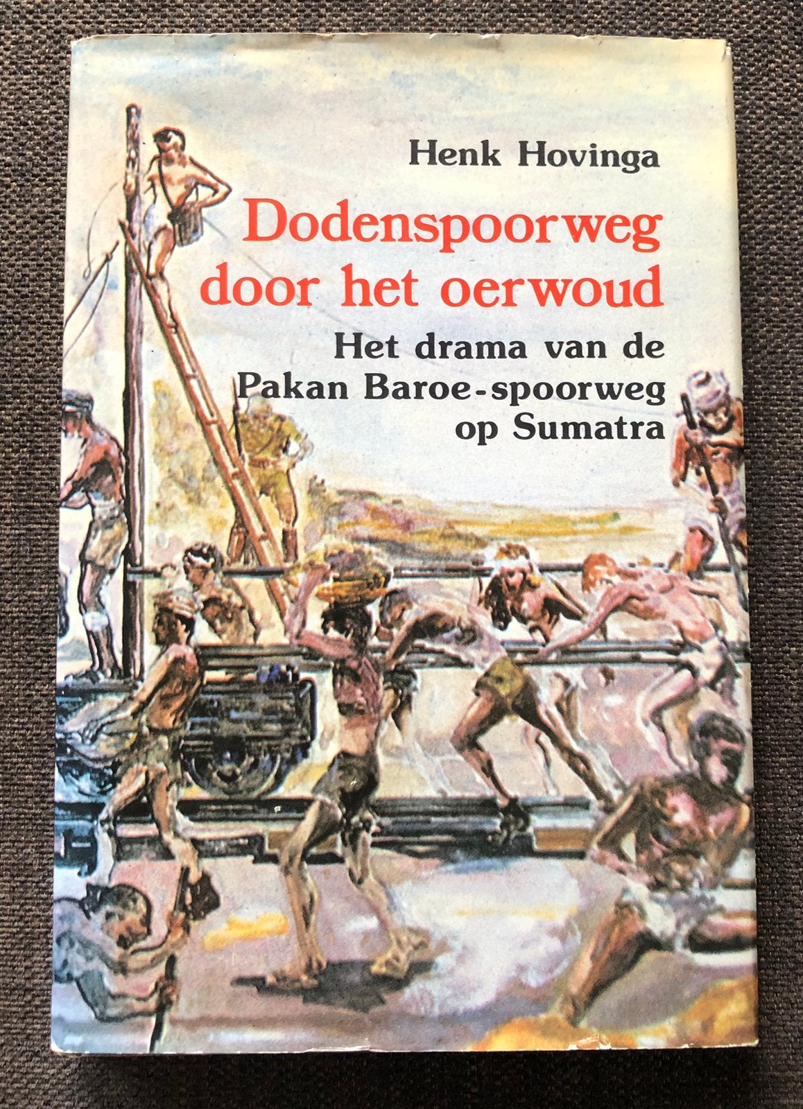 Indië KNIL Dodenspoorweg Pak Baroe Sumatra Japanse bezetting, Ophalen of Verzenden, Tweede Wereldoorlog, Zo goed als nieuw, Landmacht
