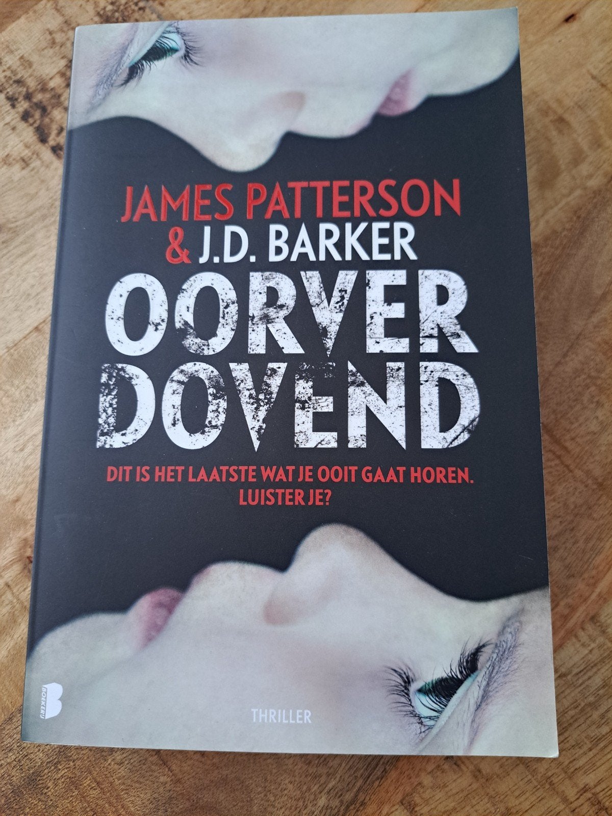 James Patterson - Oorverdovend, Ophalen of Verzenden, Zo goed als nieuw, James Patterson; J.D. Barker