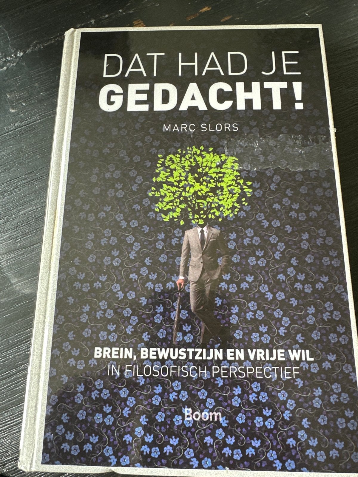 Dat had je gedacht! Brein, bewustzijn en vrije wil, Ophalen of Verzenden, Zo goed als nieuw, Wijsbegeerte of Ethiek