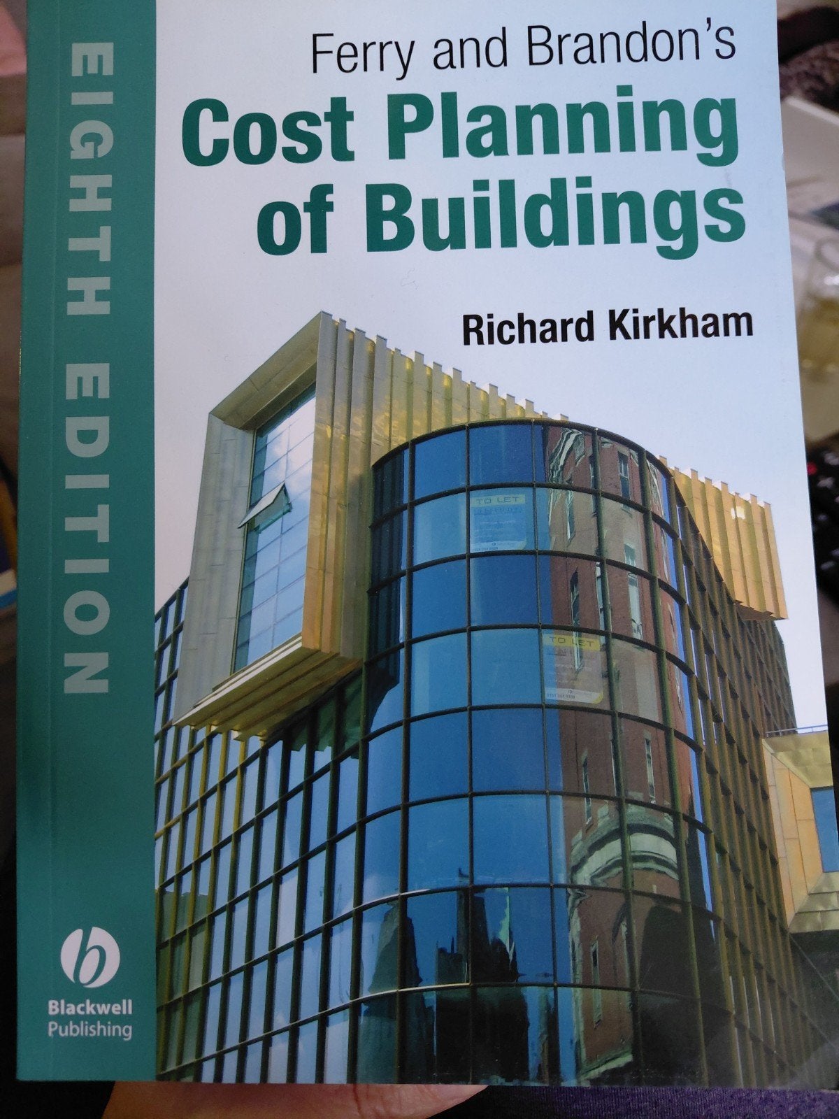 Ferry and Brandon's Cost Planning of Buildings, Richard Kirkham, Zo goed als nieuw, Beta, HBO