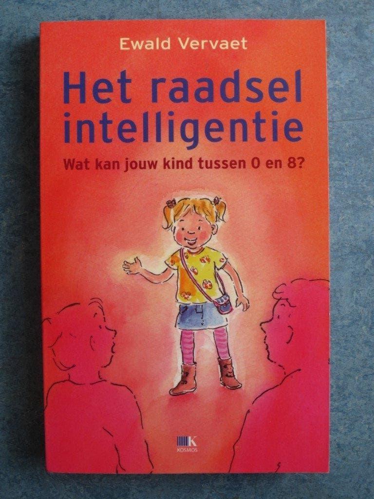 Ewald Vervaet - Het raadsel intelligentie, Ophalen of Verzenden, Zo goed als nieuw, Opvoeding tot 6 jaar, Ewald Vervaet