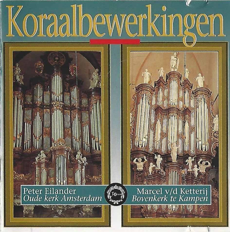 OrgelCD: Koraalbewerkingen Peter Eilander en Marcel v.d. Ket, Cd's en Dvd's, Ophalen of Verzenden, Zo goed als nieuw, Instrumentaal