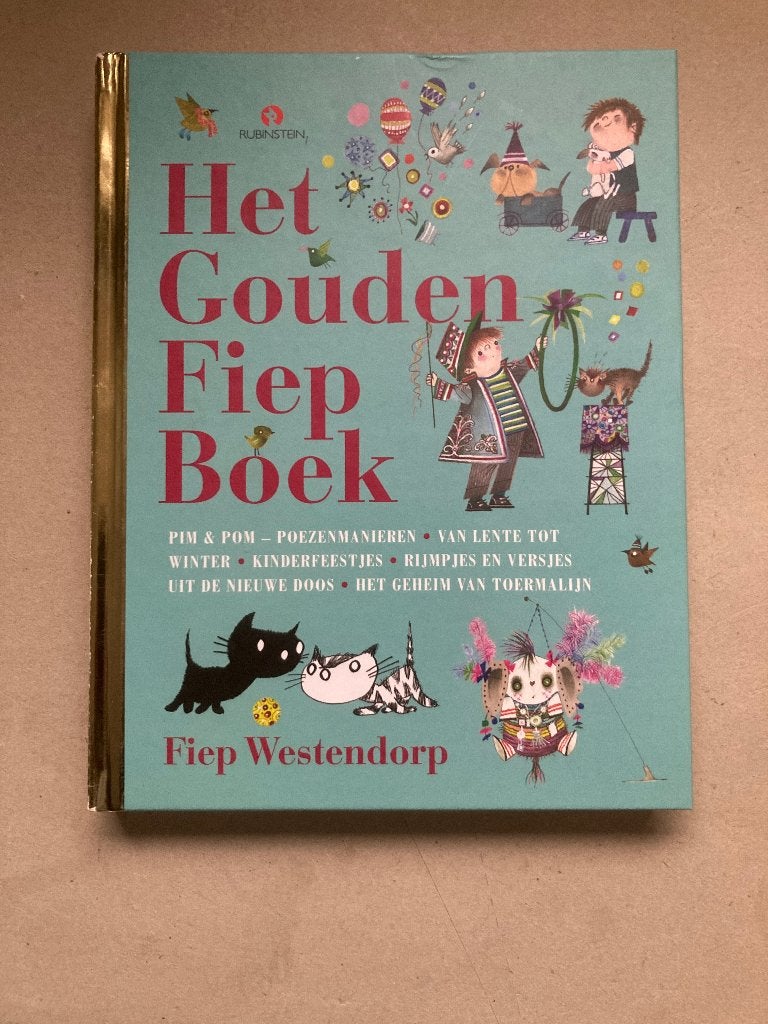 T.K. het gouden Fiep Boek door Fiep Westendorp, Gelezen, 5 of 6 jaar, Fictie algemeen, Jongen of Meisje