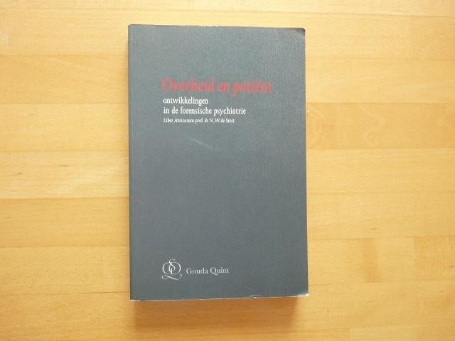 Overheid en patiënt, Ontwikkelingen in de forensische, Ophalen of Verzenden, Zo goed als nieuw