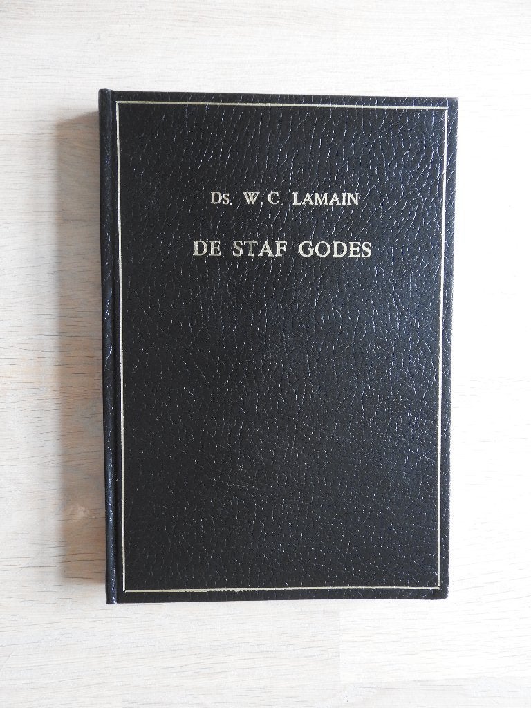 Ds. W.C. Lamain - De staf Godes - 6 preken, Ophalen of Verzenden, Zo goed als nieuw