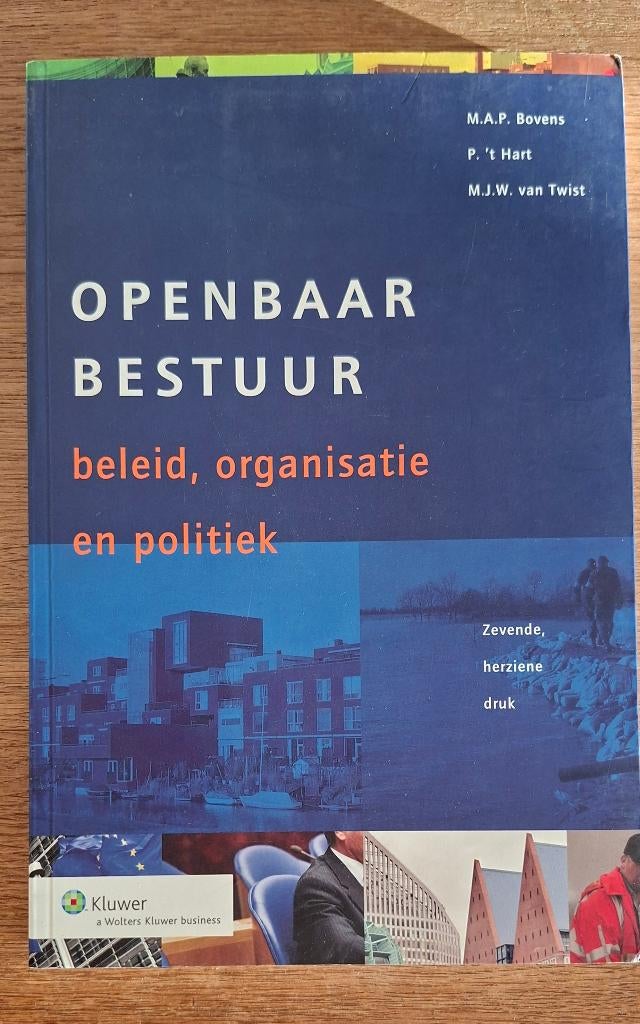 Openbaar bestuur–beleid, organisatie en politiek,7e dr  2007, Ophalen of Verzenden, Nieuw, HBO