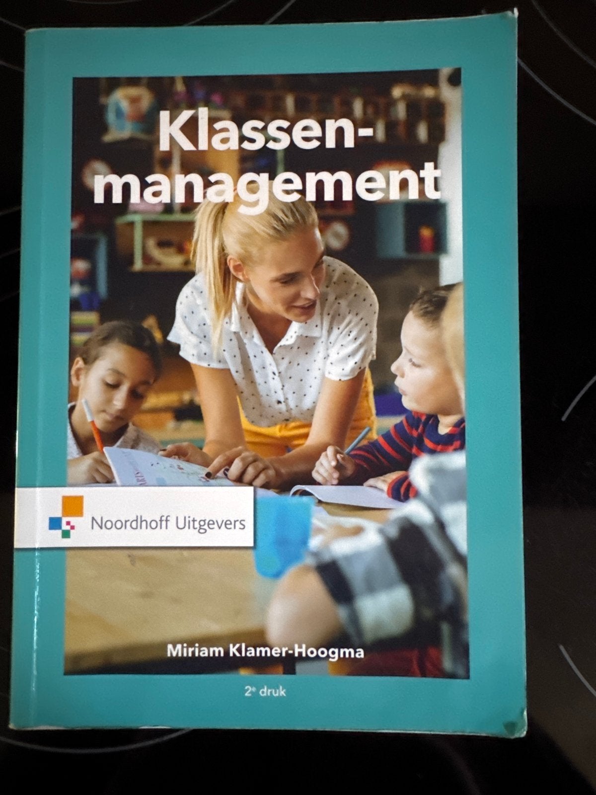 Klassenmanagement - Miriam Klamer-Hoogma (2e druk), Ophalen of Verzenden, Zo goed als nieuw, Overige niveaus, Overige vakken