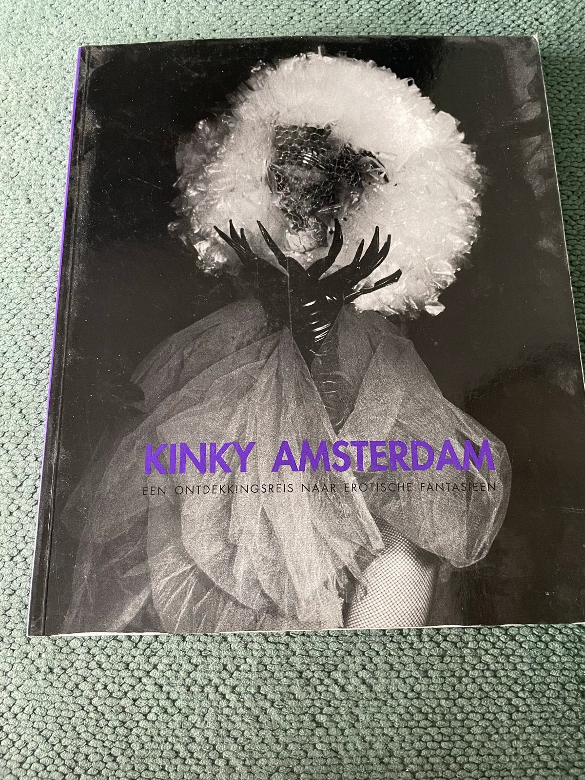 Kinky Amsterdam: Een ontdekkingsreis naar erotische fantasie, Verzenden, Zo goed als nieuw, Fotografie algemeen