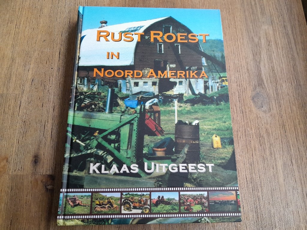 Klaas Uitgeest/ Rust Roest in Noord-Amerika, Verzenden, Zo goed als nieuw, Overige merken