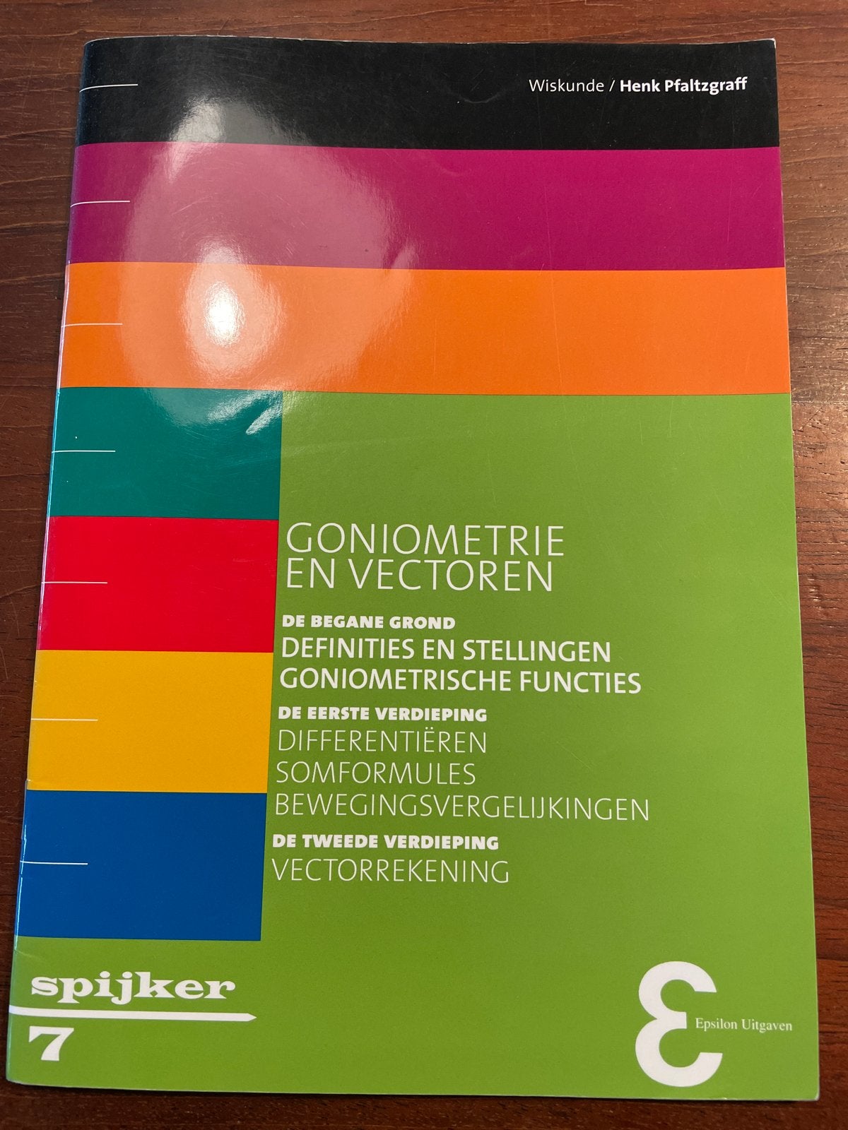Wiskunde: Goniometrie en Vectoren - Henk Pfaltzgraff, Boeken, Ophalen of Verzenden, Beta, Zo goed als nieuw, MBO