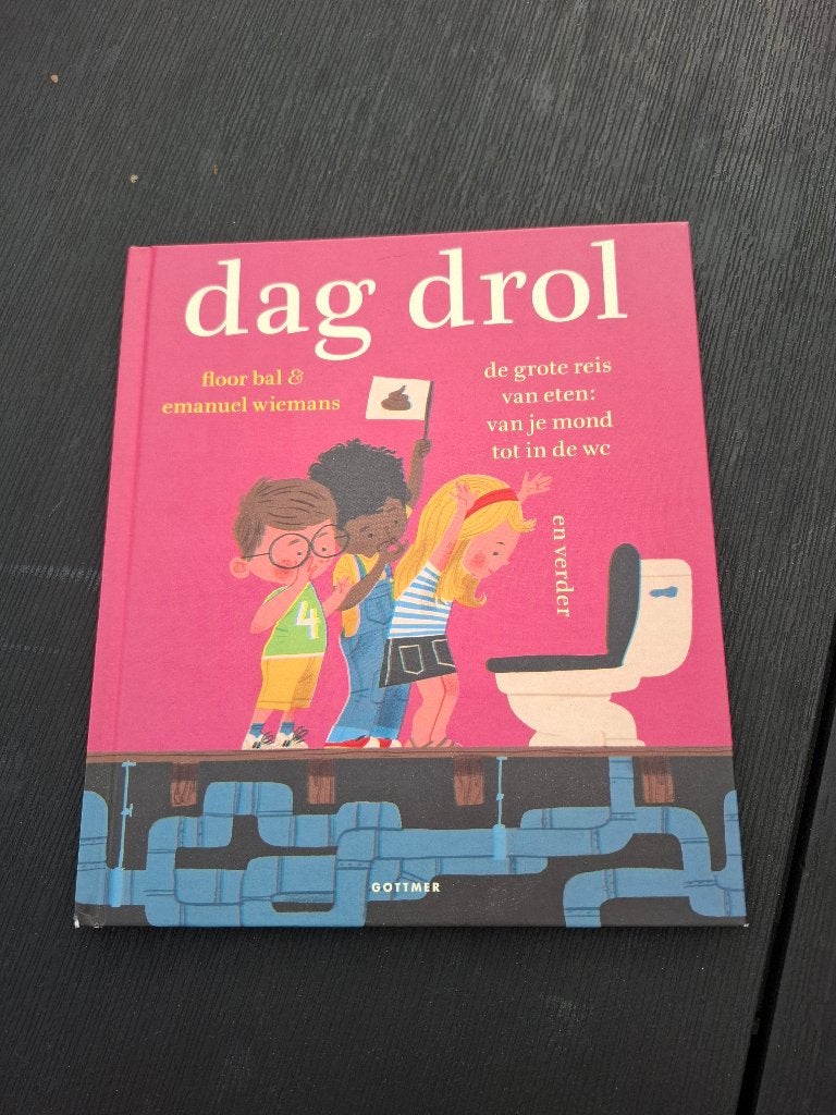 Dag drol, Boeken, Floor Bal, Jongen of Meisje, Nieuw, Ophalen of Verzenden