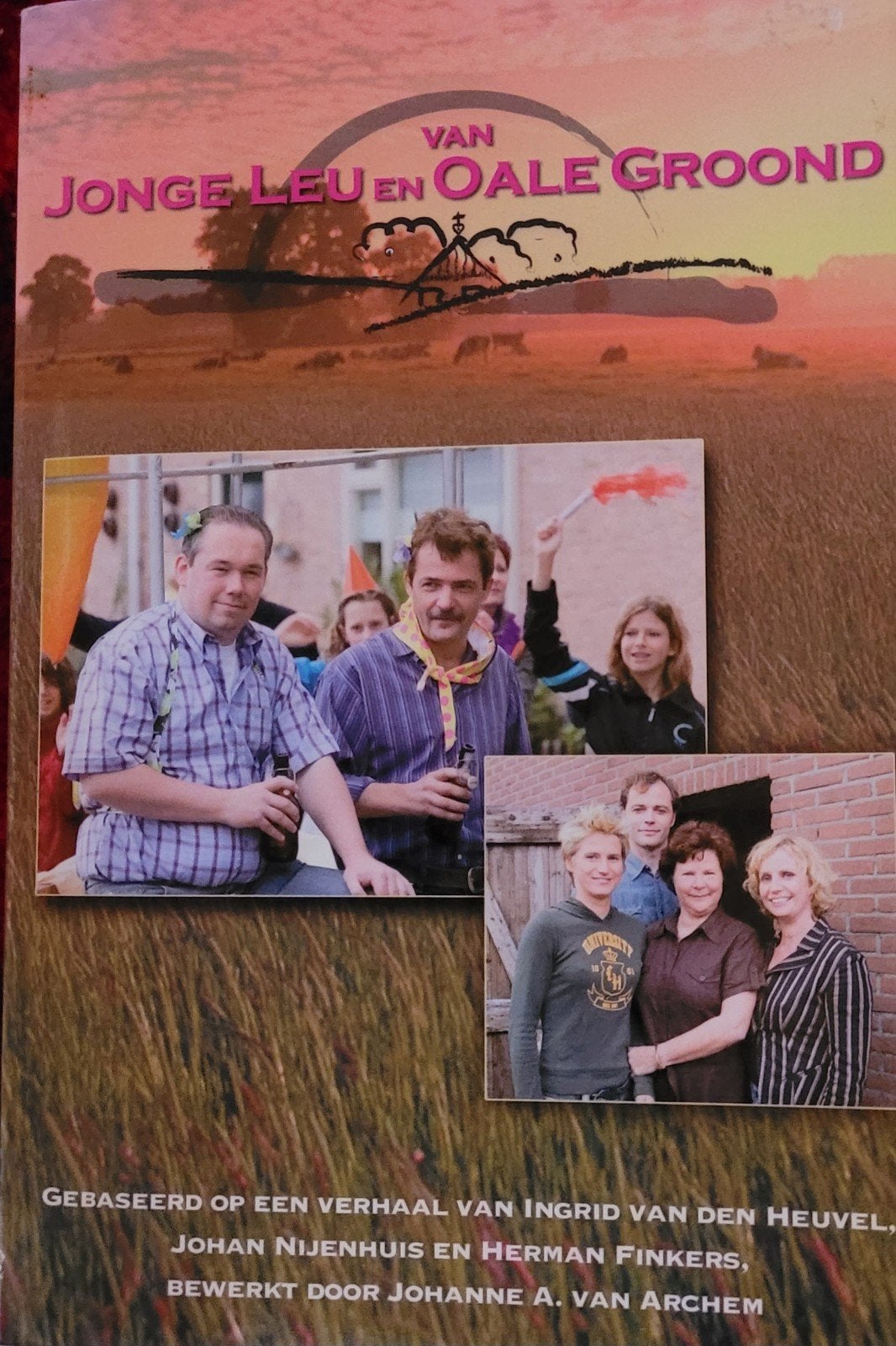 Van jonge leu en oale groond.               dik boek 528 blz, Ophalen of Verzenden, Gelezen