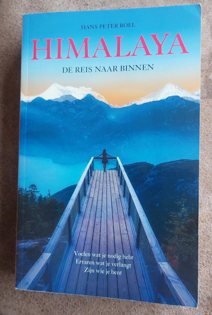 Himalaya: De Reis Naar Binnen - Hans Peter Roel, Hans Peter Roel, Ophalen of Verzenden, Zo goed als nieuw, Spiritualiteit algemeen