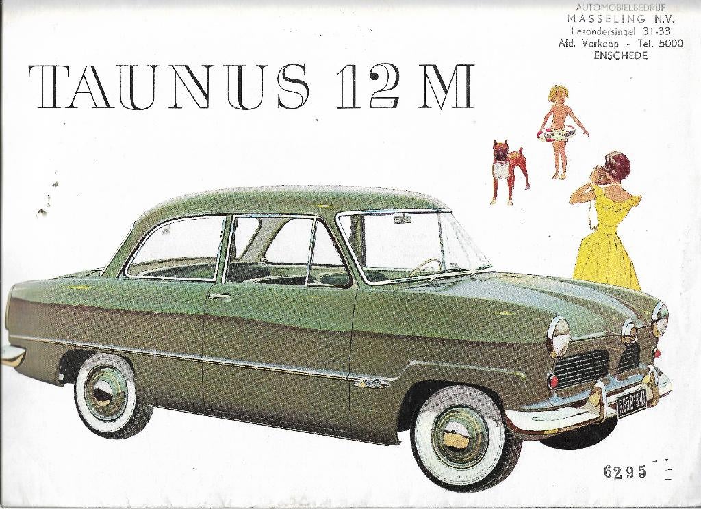 Brochure Ford TAUNUS 12M / 12 M (wereldbol), 1952/1953 (NL)., Ophalen of Verzenden, Gelezen, Ford, Ford Motor Company