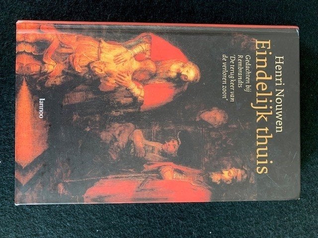 Eindelijk Thuis; Henri Nouwen, Ophalen of Verzenden, Zo goed als nieuw