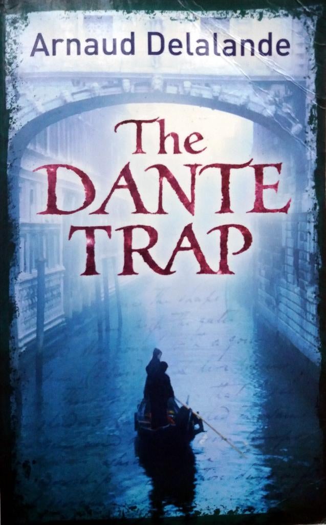 Arnaud Delalande - The Dante Trap (ENGELSTALIG), Ophalen of Verzenden, Gelezen, Fictie