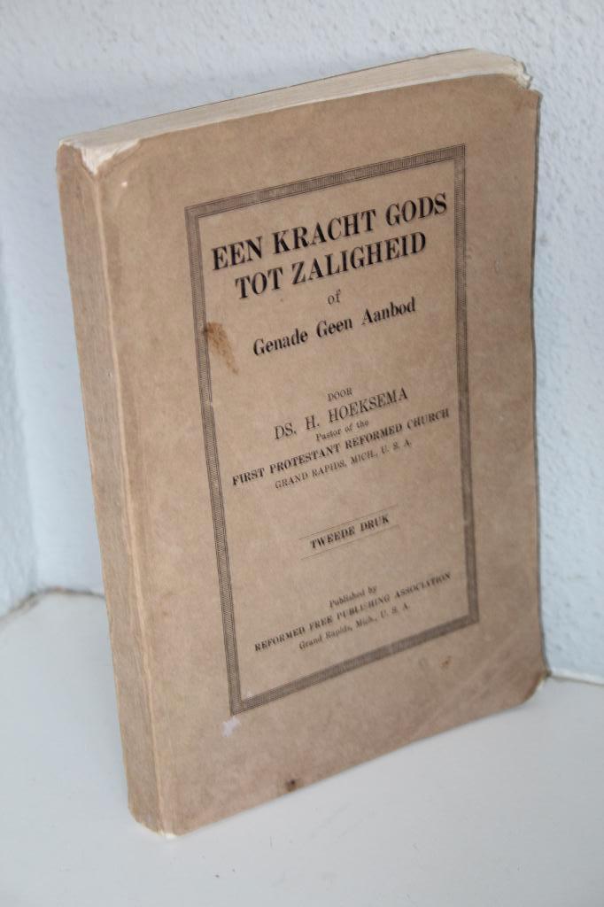 Ds. H. Hoeksema - Een kracht Gods tot zaligheid., Ophalen of Verzenden, Gelezen, Christendom | Protestants