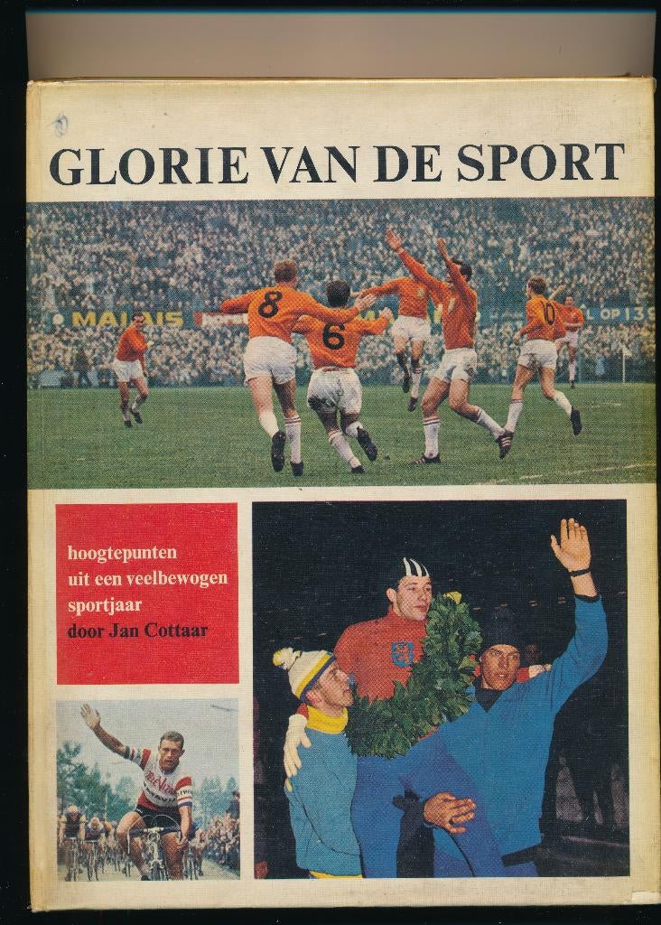 Glorie van de Sport - 1966 - Jan Cottaar, Gelezen, Jan Cottaar, Ophalen of Verzenden, Balsport