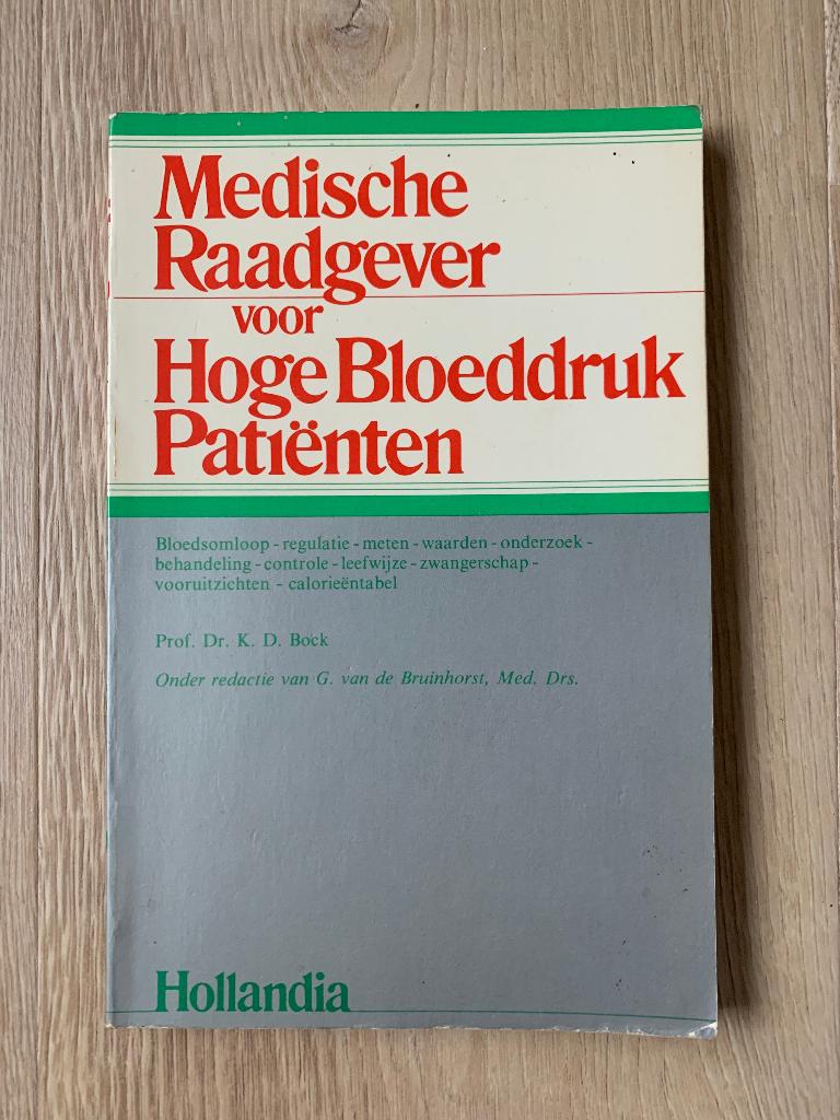 "Medische Raadgever voor Hoge Bloeddruk Patiënten" K.D. Bock, Ophalen of Verzenden, Zo goed als nieuw, Dieet en Voeding