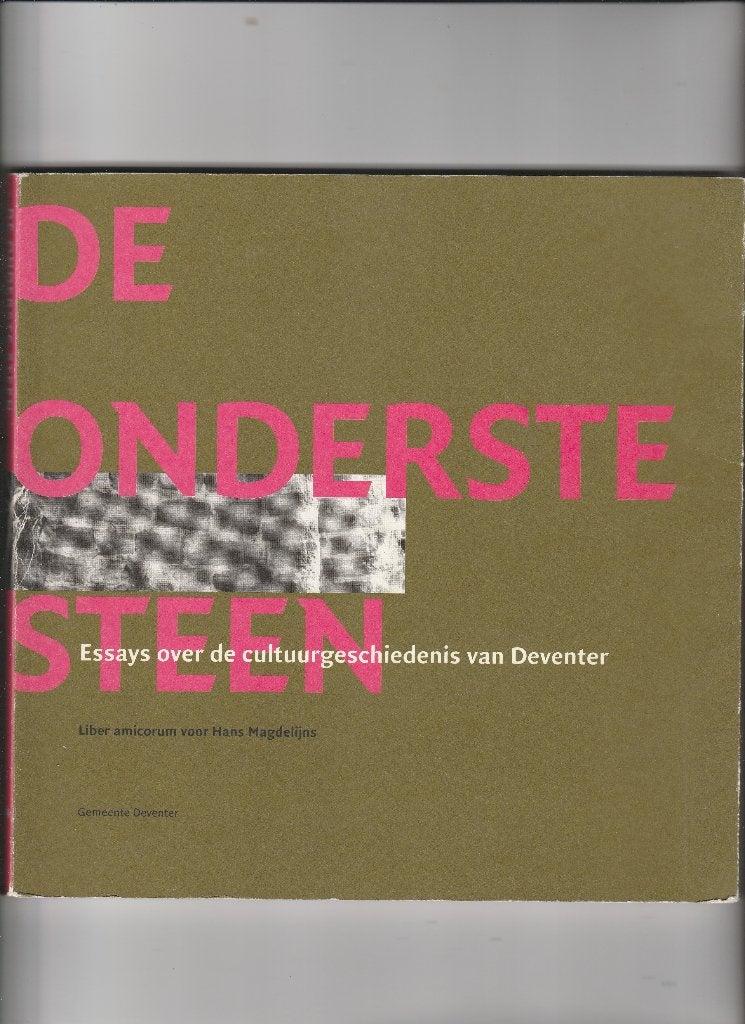 deventer- de onderste steen, Ophalen of Verzenden