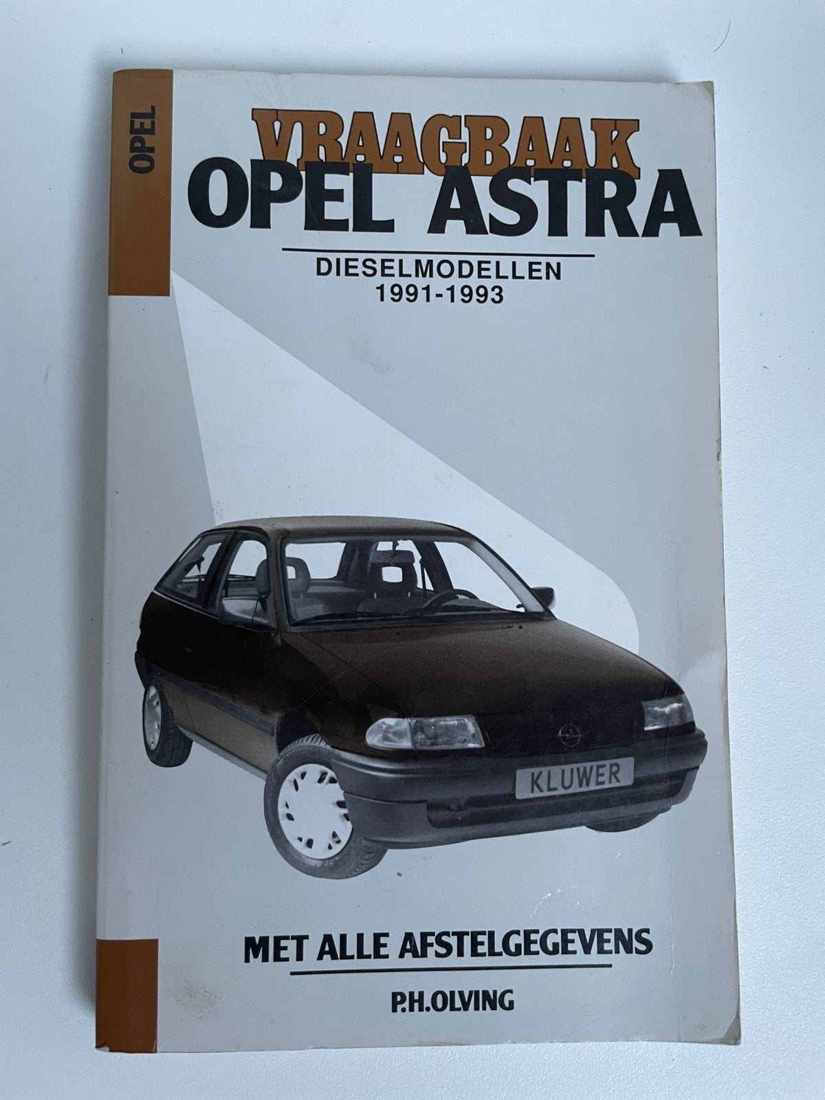 Vraagbaak Opel Astra diesel 1991-1993 Kluwer Olving., Ophalen of Verzenden