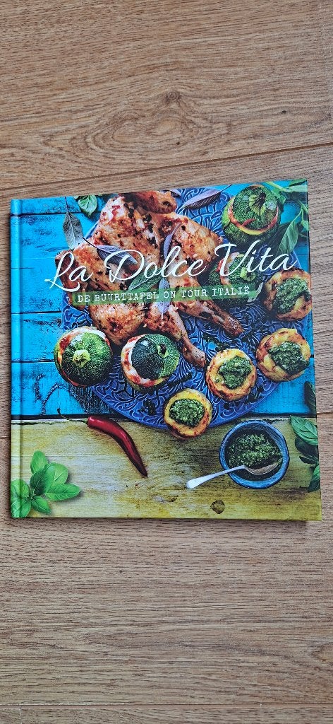 La Dolce Vita | De Buurttafel on Tour Italië | Kookboek, Italië, Gezond koken, Nieuw, Aviko