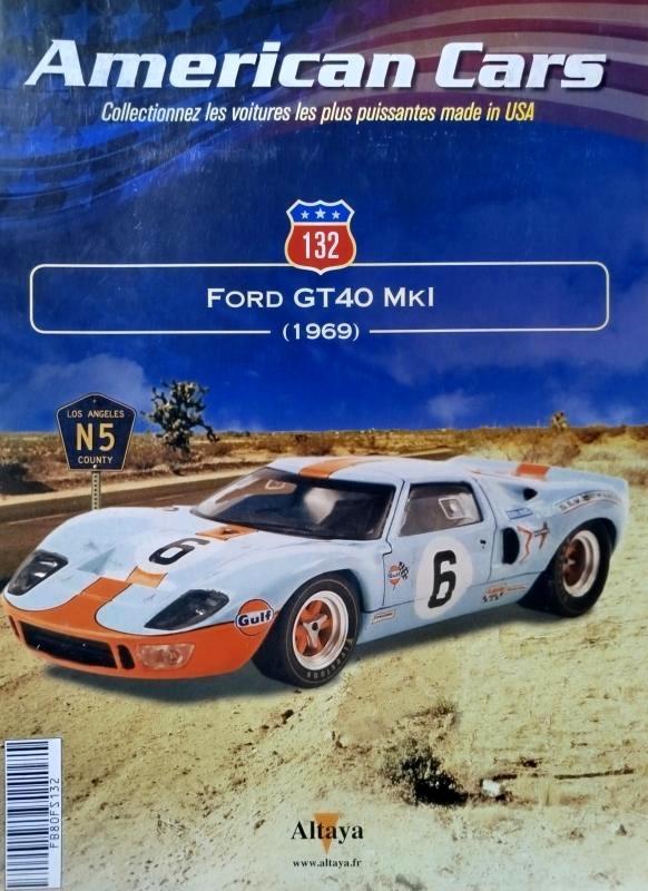 Ford GT40 MKI 1969 schaal 1/43  American cars # 132, Hobby en Vrije tijd, Modelauto's | 1:43, Verzenden, Nieuw, Auto, Overige merken