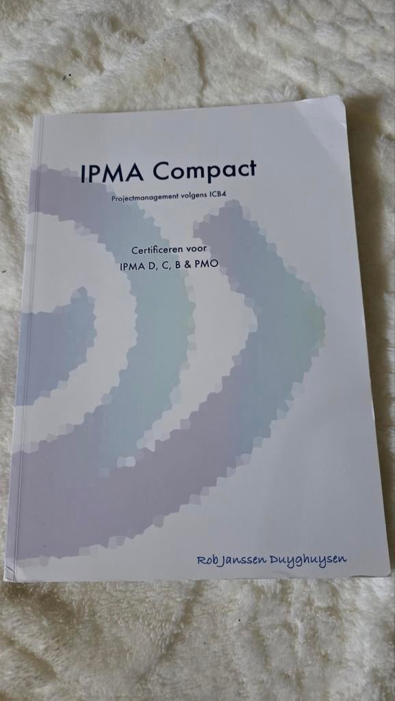 IPMA Compact projectmanagement - Rob Janssen Duyghuysen, Boeken, Ophalen of Verzenden