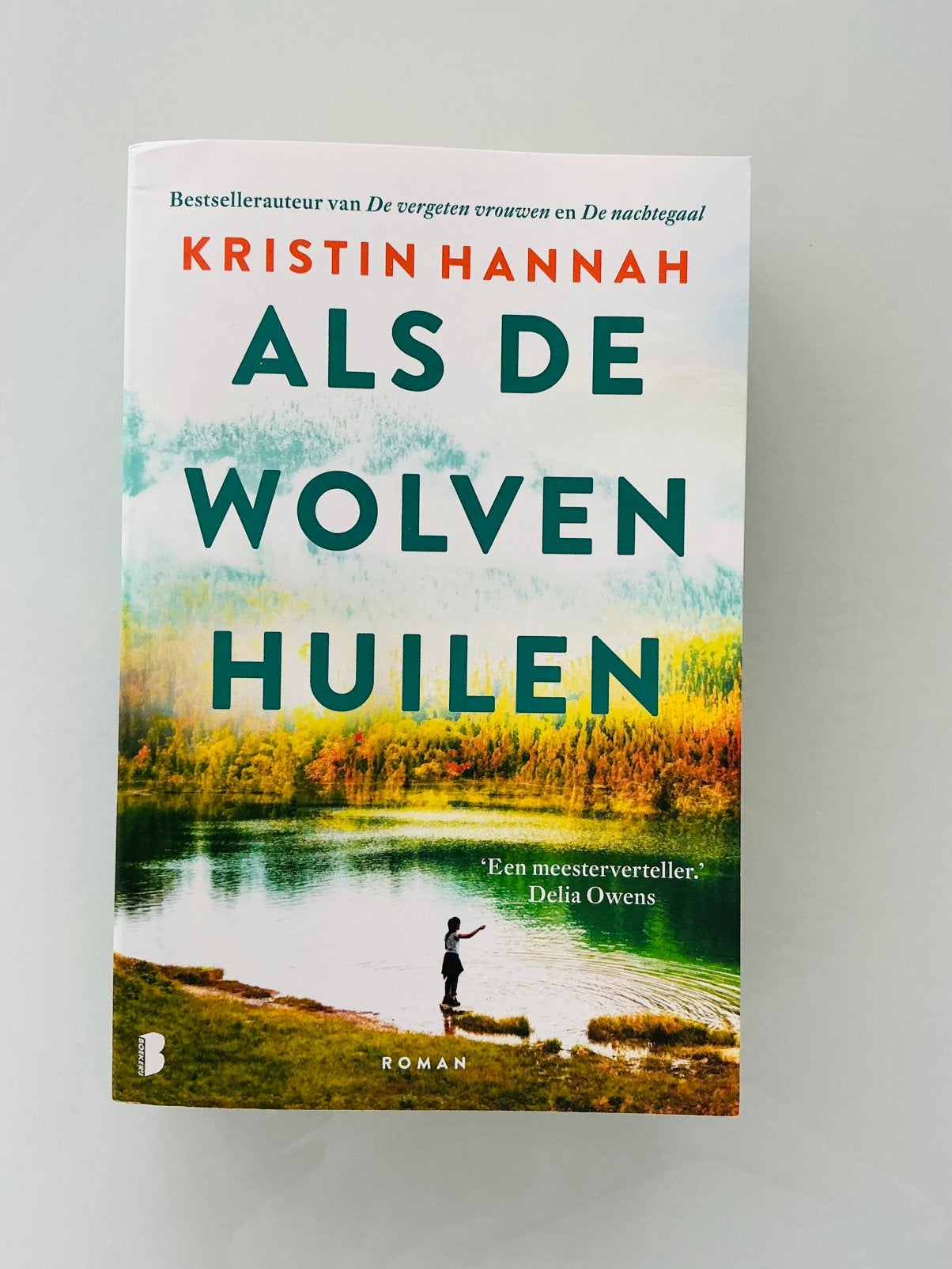 Als de wolven huilen. Kristin Hannah, Ophalen of Verzenden, Zo goed als nieuw