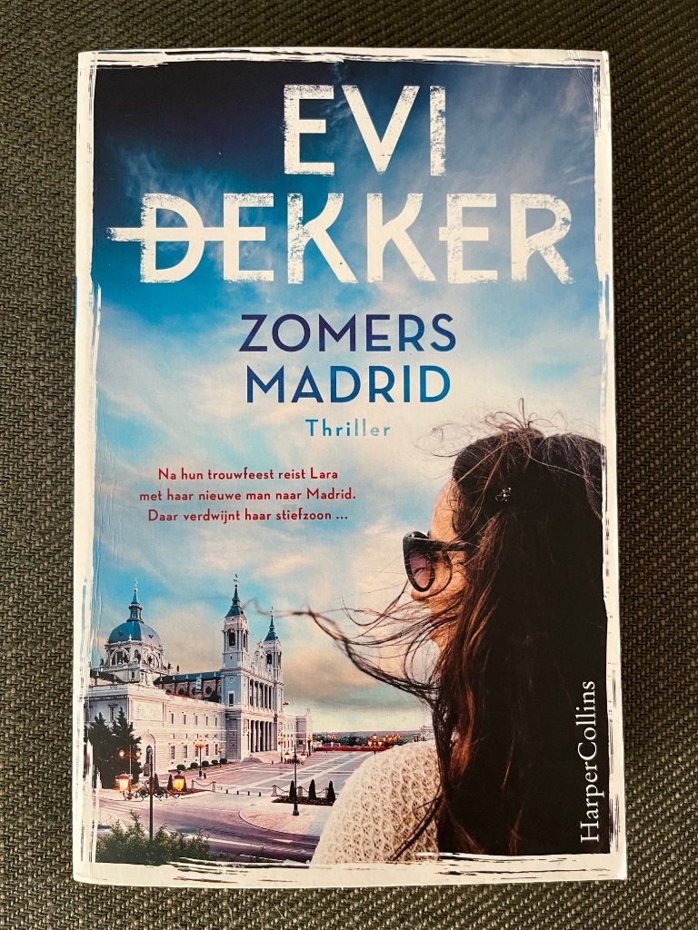Evi Dekker - Zomers Madrid. (2021), Ophalen of Verzenden, Zo goed als nieuw, Evi Dekker