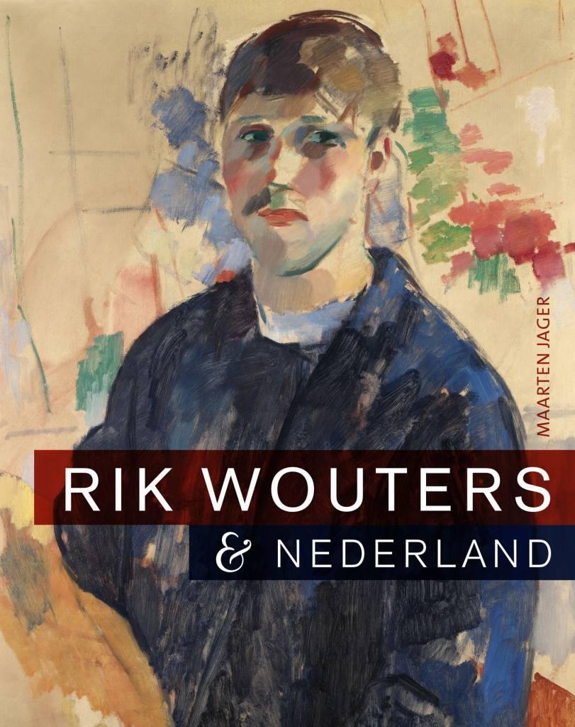 Rik Wouters & Nederland - Maarten Jager, Ophalen of Verzenden, Nieuw, Beeldhouwkunst