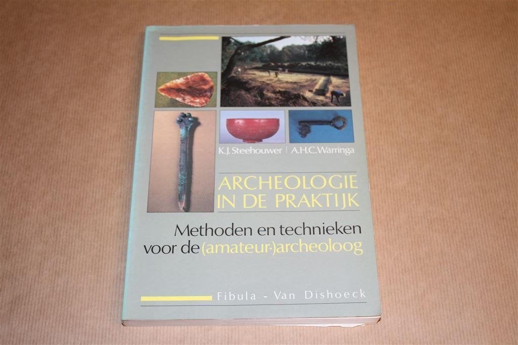 Archeologie in de praktijk. Methoden en technieken., Ophalen of Verzenden, Gelezen, Overige onderwerpen