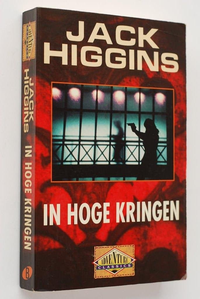 Adventure Classics: Jack Higgins - In Hoge Kringen (2002), Boeken, Verzenden, Gelezen, Jack Higgins