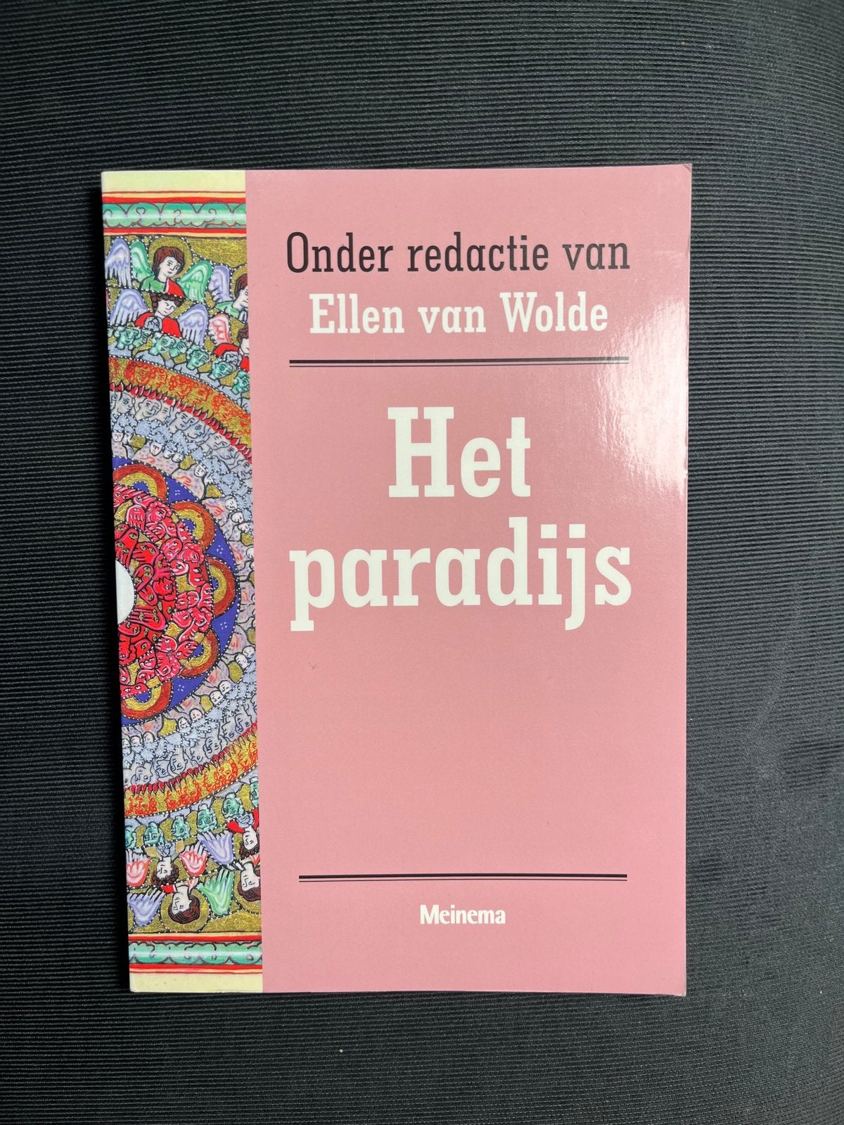 Het Paradijs - Ellen van Wolde, Boeken, Ophalen of Verzenden, Gelezen, Christendom | Katholiek