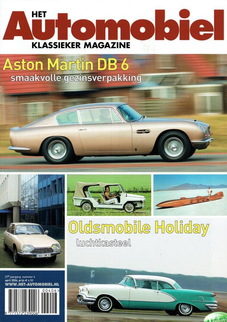 Het Automobiel 2006 nr. 4 (o.a. Aston Martin DB6), Verzenden, Gelezen, Algemeen